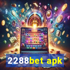 2288bet apk